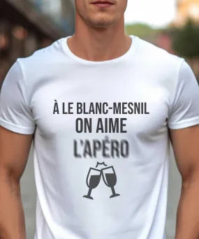 T-Shirt A Le Blanc-Mesnil on aime l'apéro